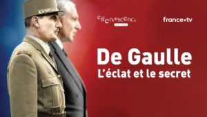 De Gaulle, l’éclat et le secret